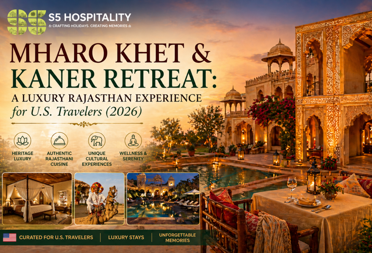 Mharo Khet & Kaner Retreat - A Luxury Rajasthan Experience for U.S. Travelers (2026)