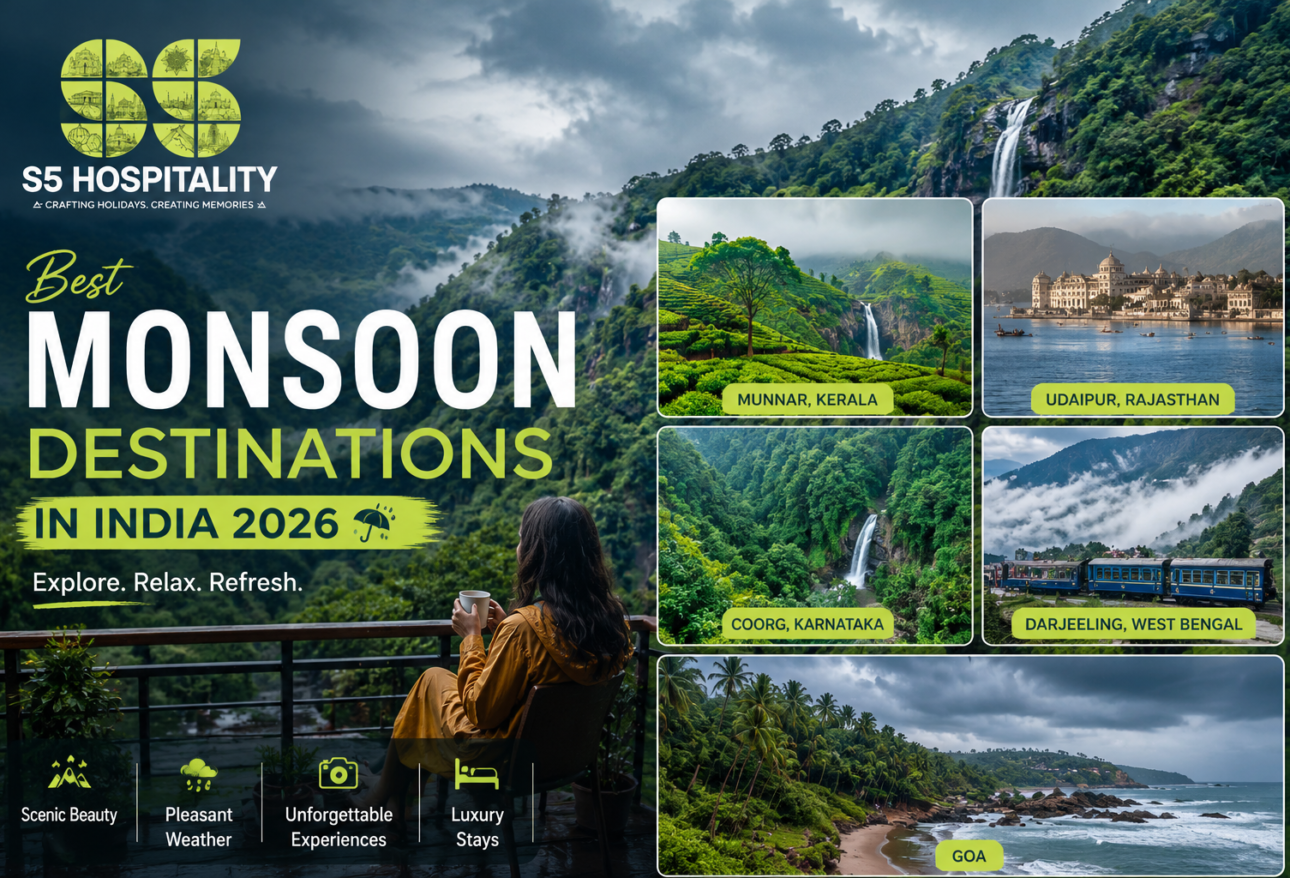 Best Monsoon Destinations in India for International Travelers (2026 Guide) By S5 Hospitality