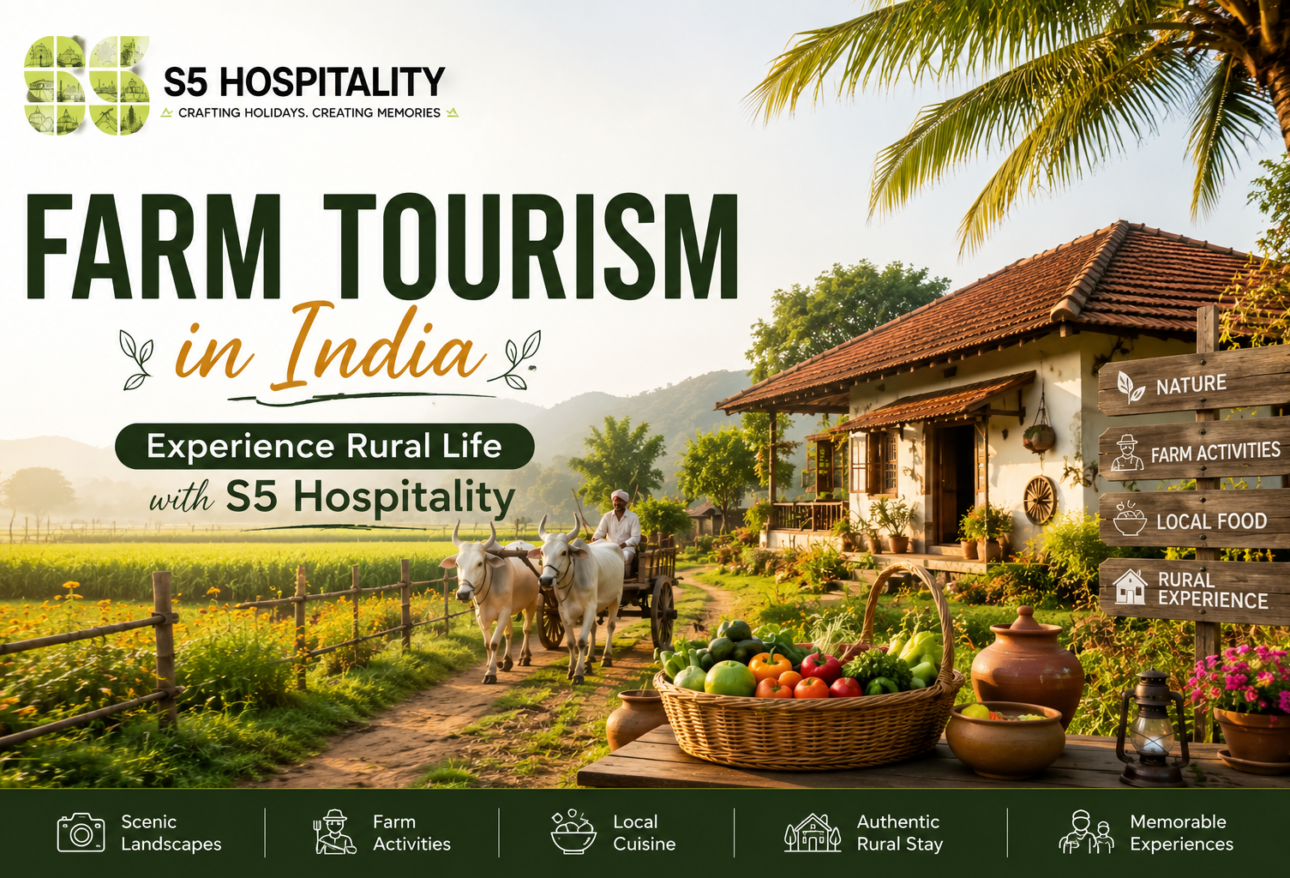 Farm Tourism in India - Experience Rural Life with S5 Hospitality